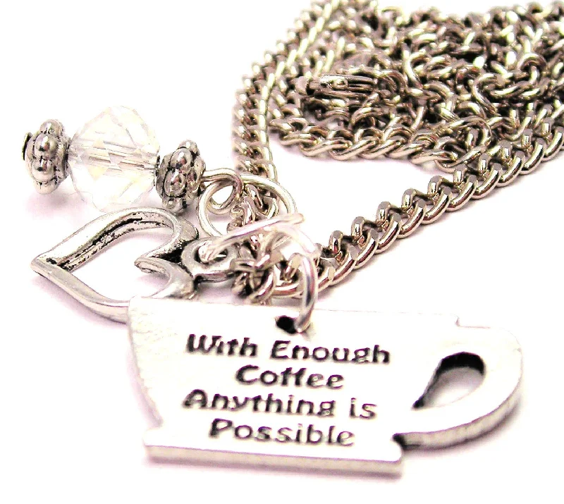 women's necklaces pendant style -With Enough Coffee Anything Is Possible Necklace with Small Heart