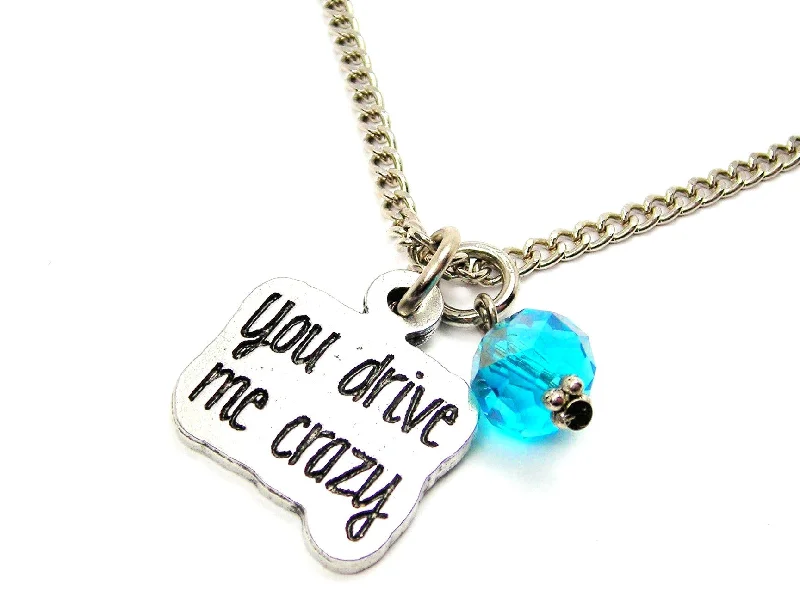 women's necklaces perfect layering set -You Drive Me Crazy Necklace