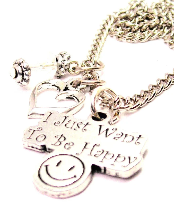 women's necklaces dainty chain -I Just Want To Be Happy Necklace with Small Heart