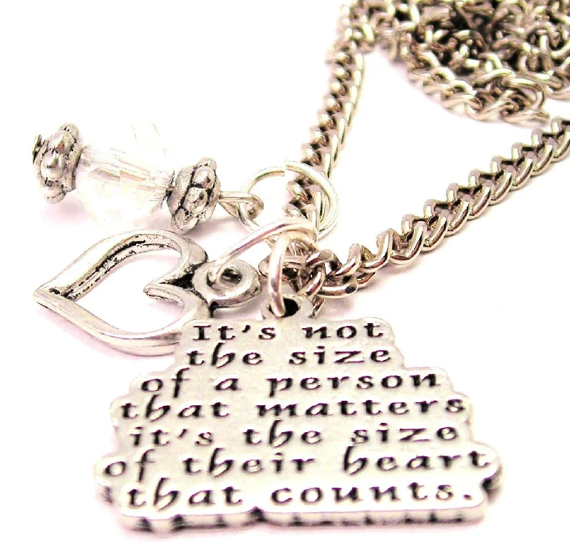 women's necklaces luxury collection -Its Not The Size Of A Person That Matters It's The Size Of Their Heart That Counts Necklace with Small Heart